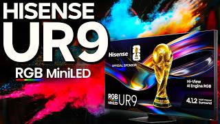 Color &amp; Brightness Evolved! | Hisense UR9 RGB MiniLED TV
