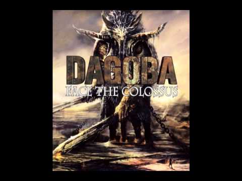 Dagoba - Face The Colossus