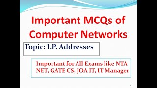 Important MCQs of Computer Networks | Important MCQs Related to IP Addresses | Expected Questions