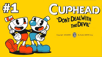 Cuphead: Part 1 - PC Gameplay walkthrough no commentary [1080p]