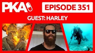 PKA 351 w/Harley - Top 10% Hurricane Harvey, BLM Demand List, Game of Thrones Finale