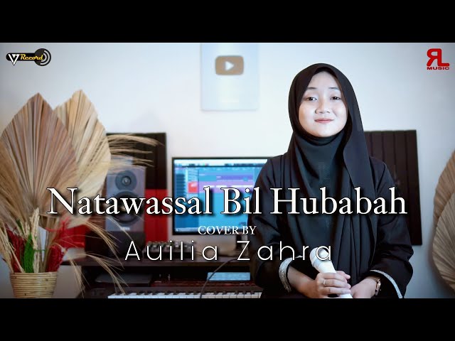 NATAWASSAL BIL HUBABAH - By Aulia Zahra ( Music Video 17 Record ) class=