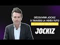 Jockiz  guide de base par laurent bruneteau