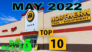 Top 10 Things You SHOULD Be Buying at Northern Tool in May 2022