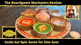 The Boardgame Mechanics Review Sushi Go! Spin Some for Dim Sum