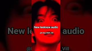 new leeknow audio #straykids #leeknow