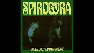 Spirogyra - Bells Boots And Shambles [1973] Full Album