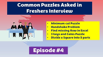 Common Interview Puzzles Asked in Freshers Interview - Episode #4