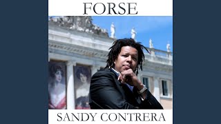 Video thumbnail of "Sandy Contrera - Forse (Bachata Version)"