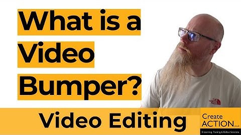 What is a bumper in a video? ANSWER
