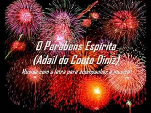 O Parabens Espírita - Musica Aniversario - YouTube