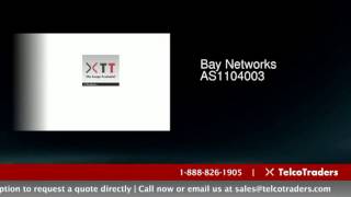 Bay Networks AS1104003 - Buy, Sell & Recycle | TelcoTraders