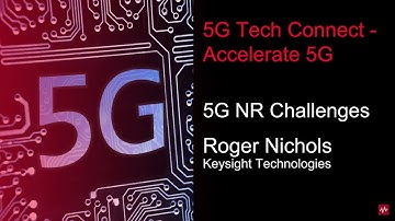 Three Major 5G NR Challenges