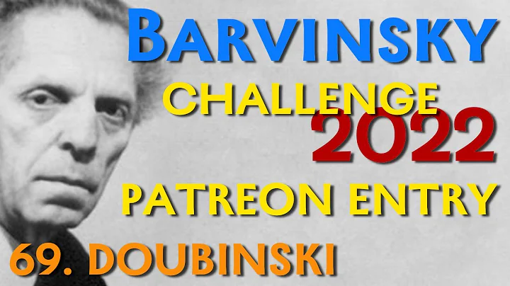 Barvinsky Patreon Evaluation 69. Tim Doubinski