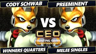 CEO 2026 - Cody Schwab (Fox) Vs. Preeminent (Fox) Smash Melee - SSBM