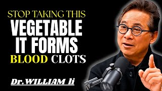 Don’t Eat This Vegetable After 60 – Stroke Danger |SPEECH| BY DR.WILLIAM LI MD