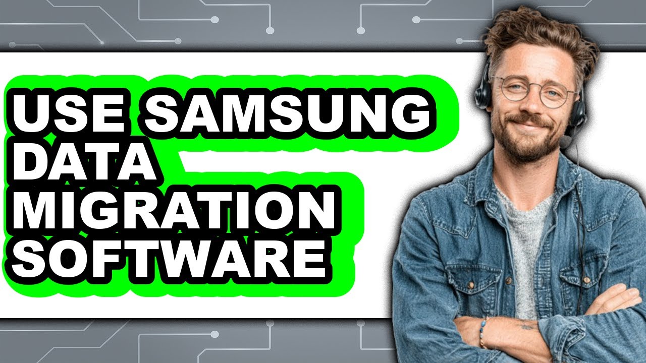 How to Use Samsung Data Migration Software (updated) - YouTube