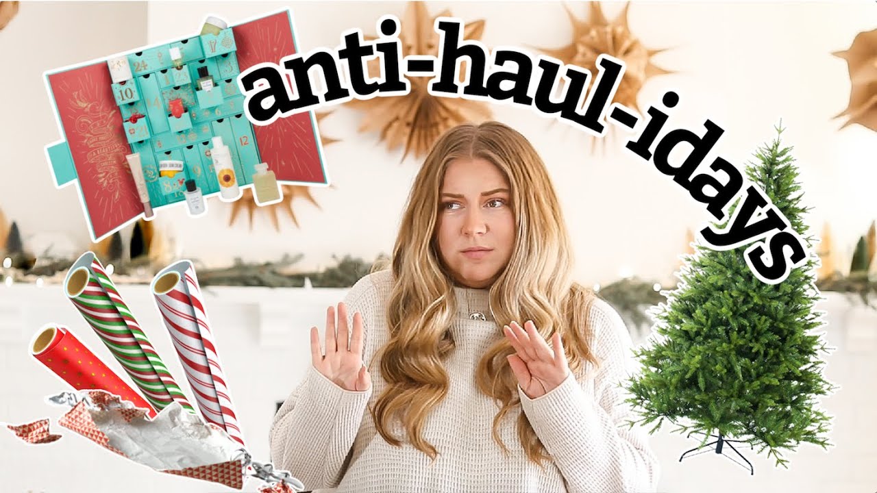 15 + things I'm NOT BUYING this holiday season | anti-haulidays + eco-minimalism