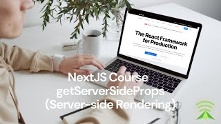 IT Man - Tech #5 - NextJS Course - Part 3 - getServerSideProps (Server-side Rendering) [Vietnamese]