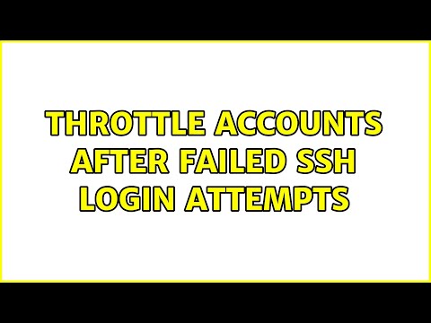 Throttle accounts after failed SSH login attempts
