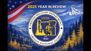 Celebrity Oregon National Guard 2025 Year in Review Profile