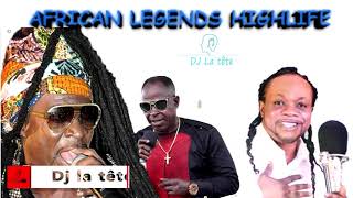 HIGHLIFE MUSIC MIX\/AFRICAN LEGENDS HIGHLIFE  #kojoantwi #lumba \/amakye dede #ghanamusic #djlatete