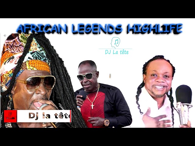 HIGHLIFE MUSIC MIX/AFRICAN LEGENDS HIGHLIFE  #kojoantwi #lumba /amakye dede #ghanamusic #djlatete class=
