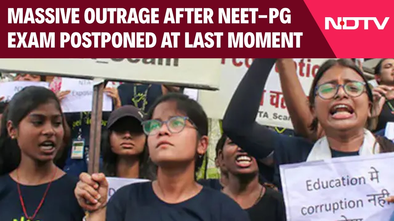 NEET Paper Leak Scam | Massive Outrage After NEET-PG Exam Postponed At Last Moment