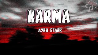 Ayra Starr - Karma (lyrics)