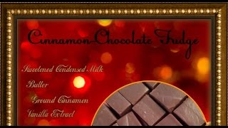 Christmas Homemade Cinnamon Chocolate Fudge Recipe/Cooking Tutorial/How To