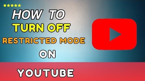 How To Turn Off Restricted Mode On YouTube (2025)-Easy guide