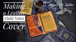 Making a Leather Field Notes Cover!