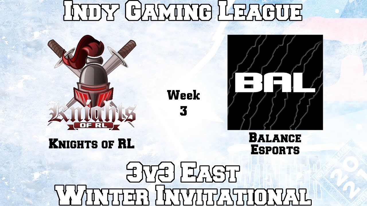 Knights of RL vs Balance Esports | IGL Winter Invitational 2021 | Week 3
