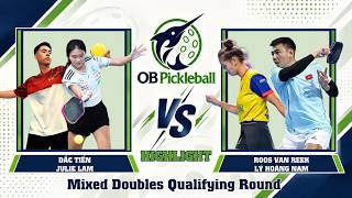 VÒNG LOẠI GAY GO I ĐẮC TIẾN/ JOLIE LAM vs ROOS VAN REEK/ LÝ H. NAM | OB PICKLEBALL | HIGHLIGHT 4K