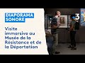 Ref:BbTvk2cTpvg Mus�e de la r�sistance et de la d�portation de besan�on : participez � une visite immersive in�dite