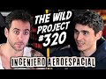 The Wild Project #320 - Sergio Hidalgo | La VERDAD de la desaparición del MH370, Todo sobre el 11-S
