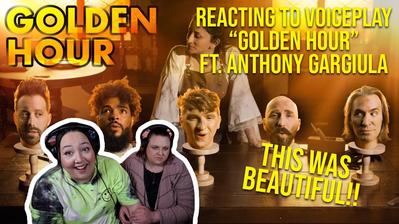 REACTING TO Golden Hour - VoicePlay ft. Anthony Gargiula (acapella)