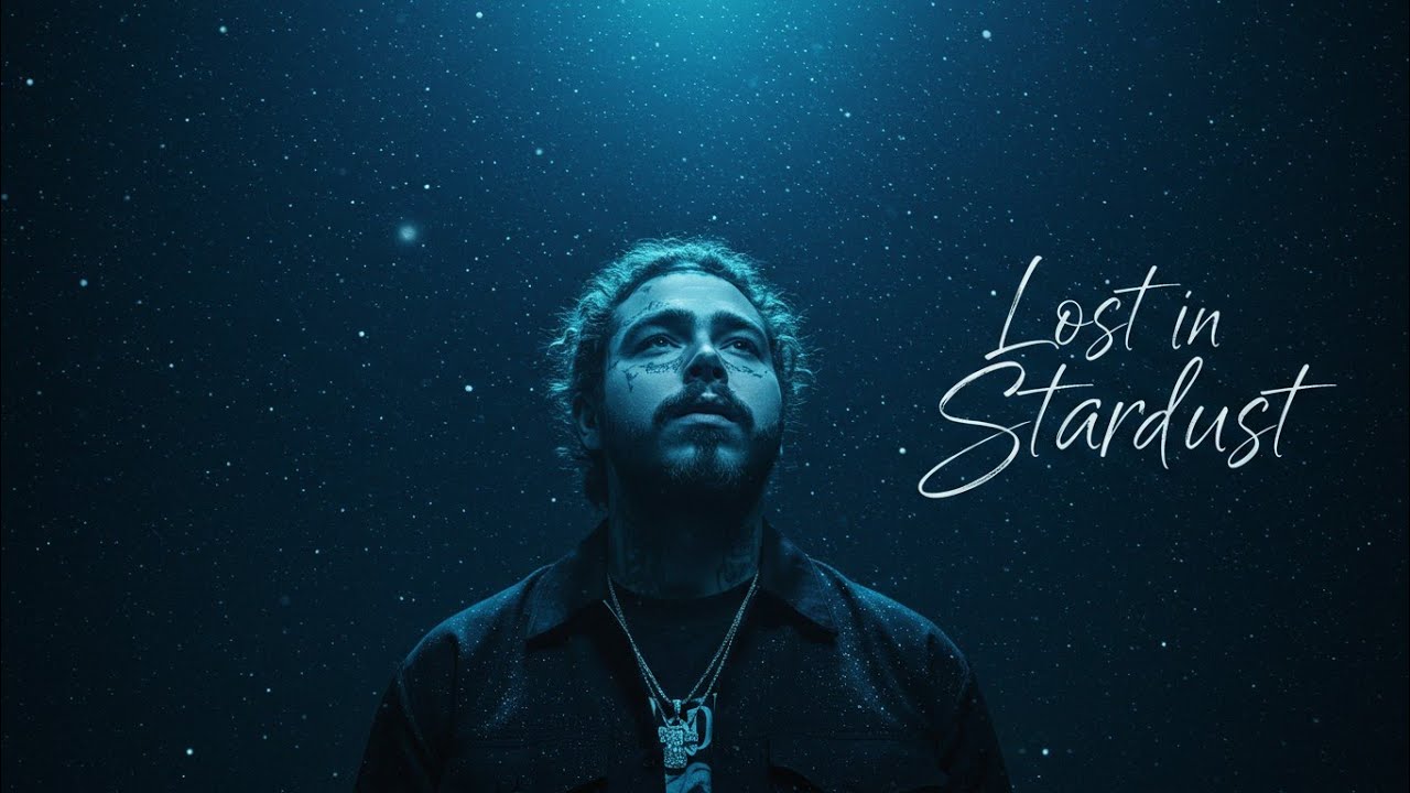 Lost in Stardust – Post Malone  | Emotional Melodic Hip-Hop Hit 2025