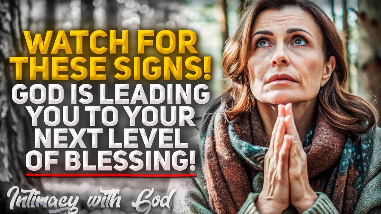 This Is How You’ll Know God Is Leading You to Your Next Level of