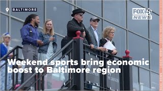 Weekend sports bring economic boost to Baltimore region