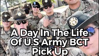 A Day In The Life of U.S Army BCT Pick Up (Old)