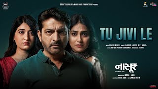 Tu Jivi Le - Nasoor (Title Song) | Hitu K, Niilam P, Denisha G | Jigardan Gadhvi, Meet M | Maulik M