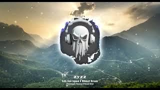 ZYZZ - Safe And Sound X Wildest Dream [Hardstyle Remix] [Tiktok Mix]