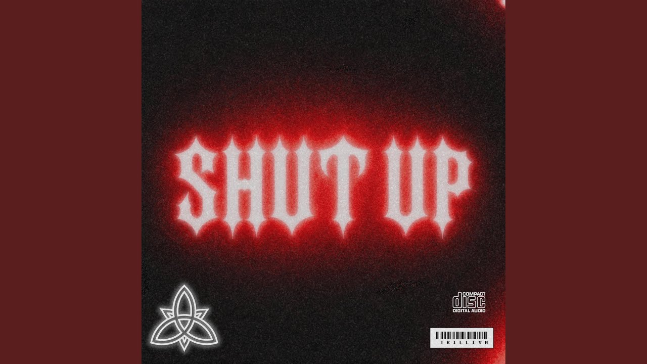Watch SHUT UP on YouTube Watch SHUT UP on YouTube