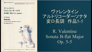 Valentine / Alto Recorder Sonata in B-flat Major, Op. 5-5