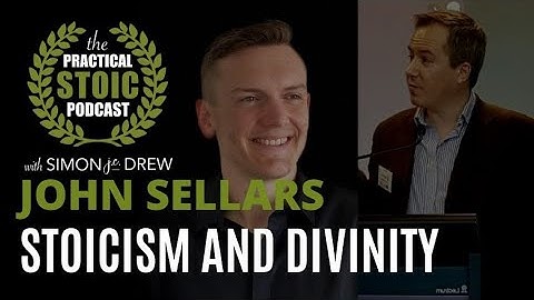 Stoic Divinity | John Sellars & Simon Drew