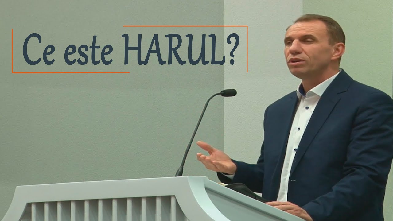 Mihăiță Dănilă - Ce este HARUL?