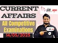 Daily Current Affairs  14  May, 2025