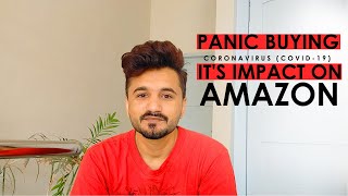 Coronavirus (COVID-19) & Its Impact on Amazon FBA in 2020 - Amazon Business | Manan Arshad
