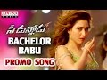 Bachelor Babu Promo Song || Speedunnodu Movie || Bellamkonda Sreenivas, Sonarika, Tamanna